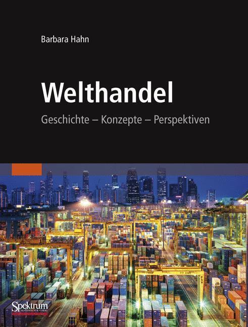 Cover: 9783827419552 | Welthandel | Geschichte, Konzepte, Perspektiven | Barbara Hahn | Buch