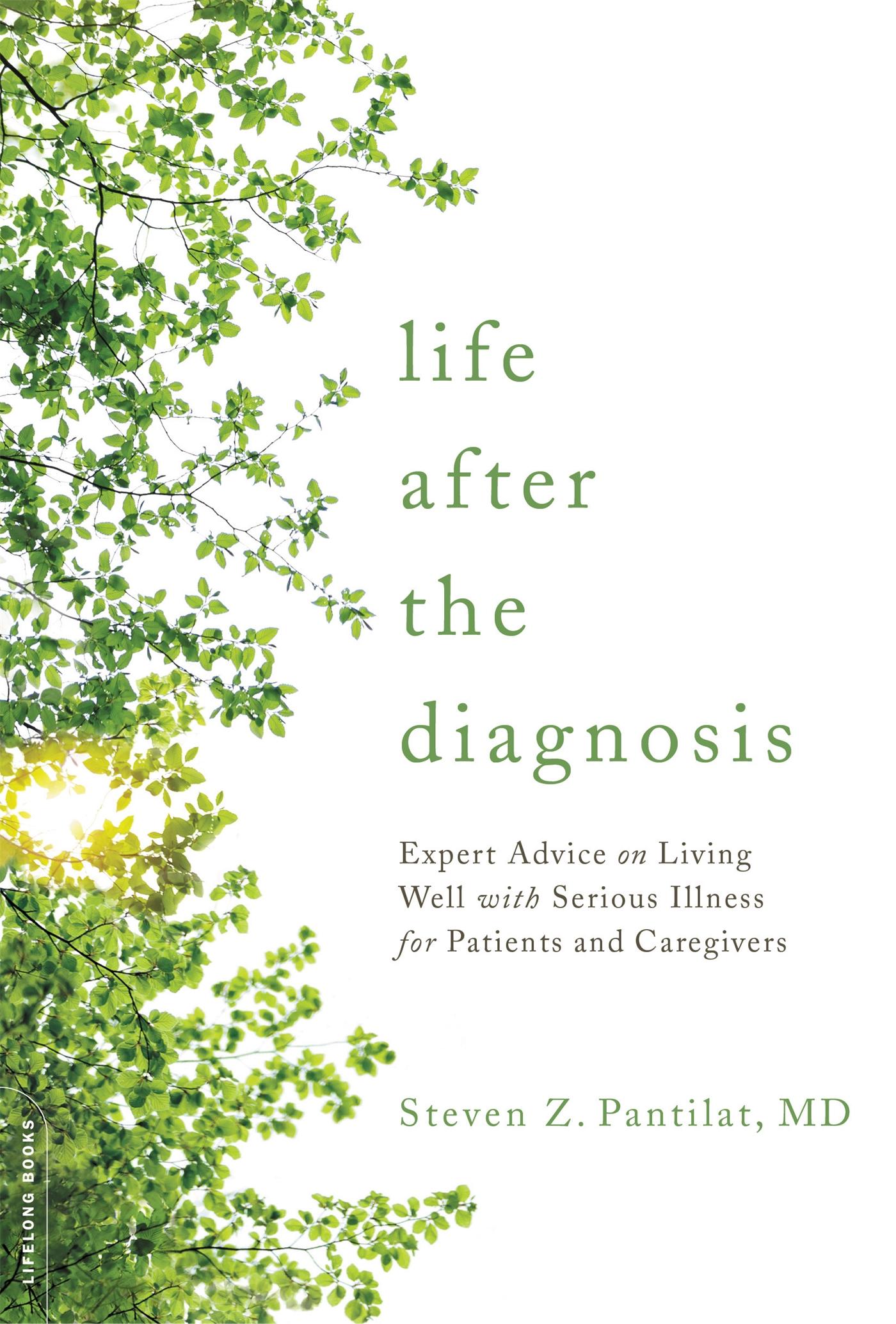 Cover: 9780738219387 | Life after the Diagnosis | Steven Pantilat | Taschenbuch | Englisch