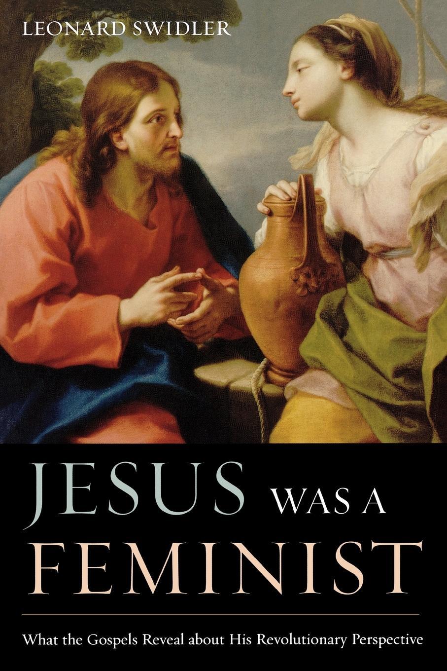 Cover: 9781580512183 | Jesus Was a Feminist | Leonard Swidler | Taschenbuch | Paperback