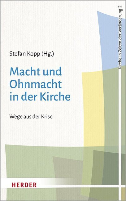 Cover: 9783451387524 | Macht und Ohnmacht in der Kirche | Taschenbuch | 251 S. | Deutsch