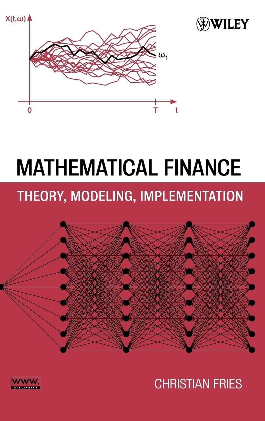 Cover: 9780470047224 | Mathematical Finance | Theory, Modeling, Implementation | Fries | Buch