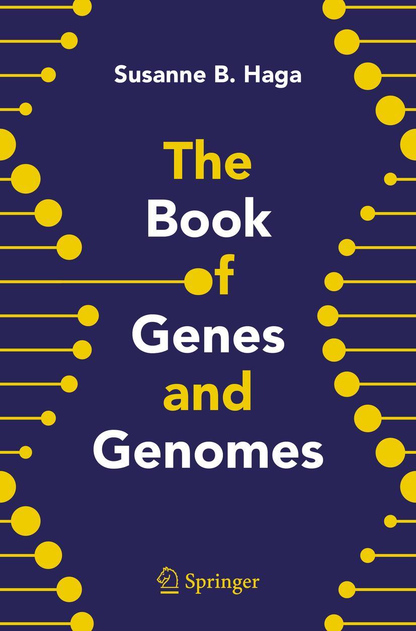 Cover: 9780387709154 | The Book of Genes and Genomes | Susanne B. Haga | Taschenbuch | xiv