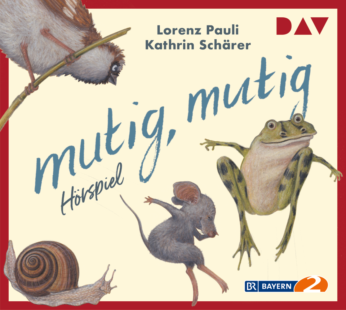 Cover: 9783862310036 | mutig, mutig, 1 Audio-CD | Lorenz Pauli | Audio-CD | 2010