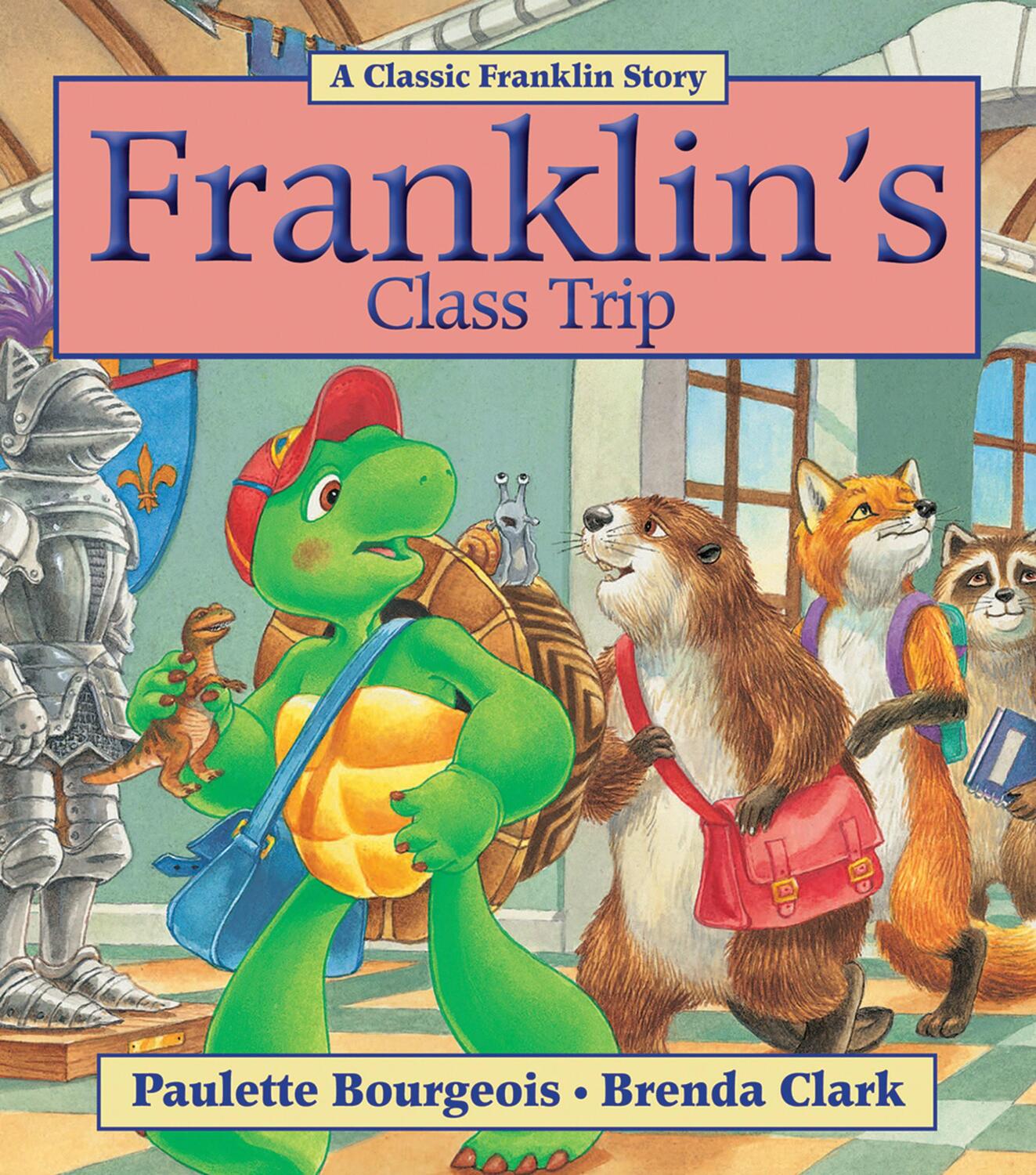 Cover: 9781554539369 | Franklin's Class Trip | Paulette Bourgeois | Taschenbuch | Englisch