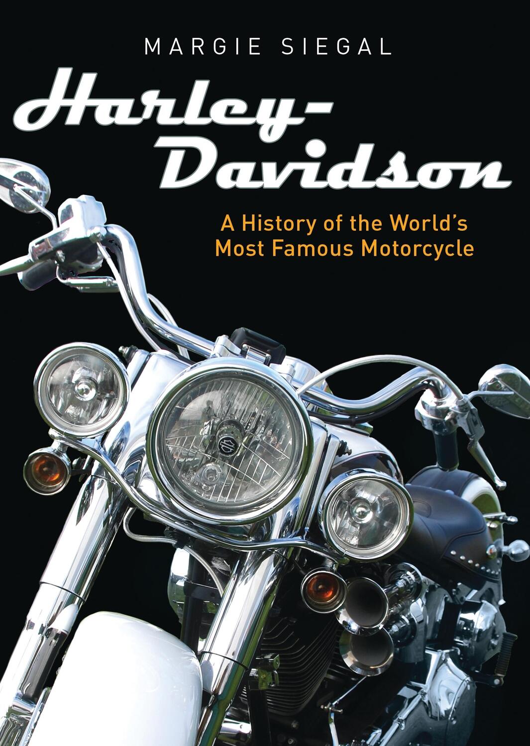 Cover: 9780747813439 | Harley-Davidson: A History of the World's Most Famous Motorcycle