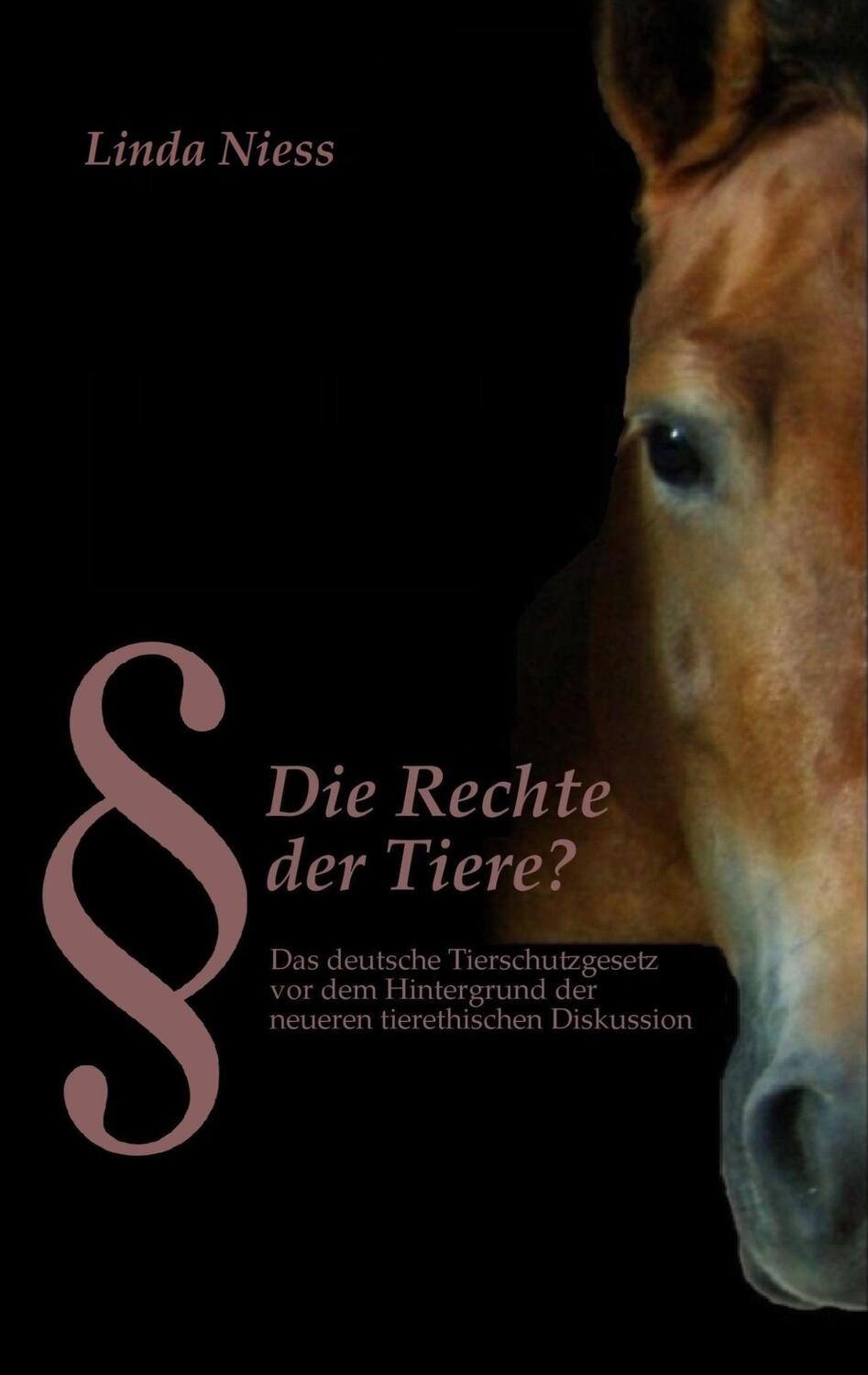 Cover: 9783743153349 | Die Rechte der Tiere? | Linda Niess | Taschenbuch | Books on Demand