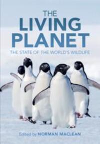 Cover: 9781108731652 | The Living Planet | The State of the World's Wildlife | Norman Maclean