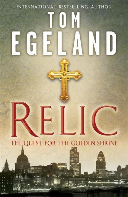 Cover: 9780719521737 | Relic | The Quest for the Golden Shrine | Tom Egeland | Taschenbuch