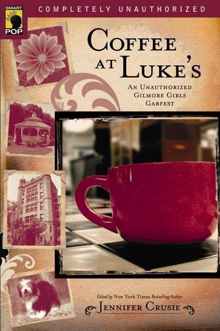 Cover: 9781933771175 | Coffee at Luke's: An Unauthorized Gilmore Girls Gabfest | Taschenbuch