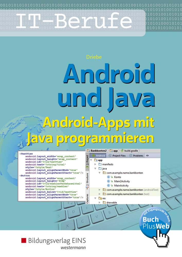 Cover: 9783427011309 | Android und Java, m. 1 Buch | Schulbuch. Schülerband | Wolfgang Driebe