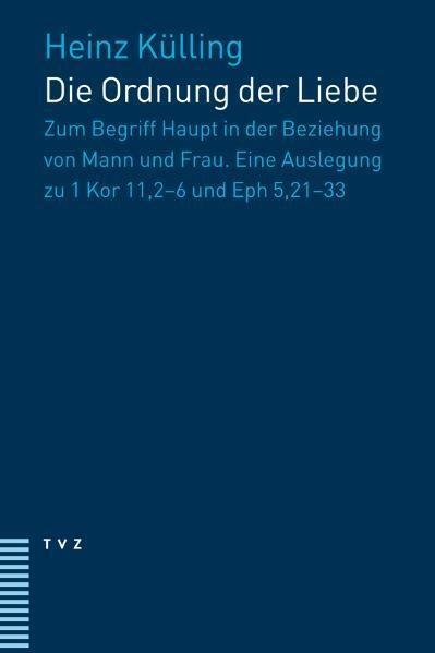 Cover: 9783290175979 | Die Ordnung der Liebe | Heinz Külling | Taschenbuch | 149 S. | Deutsch