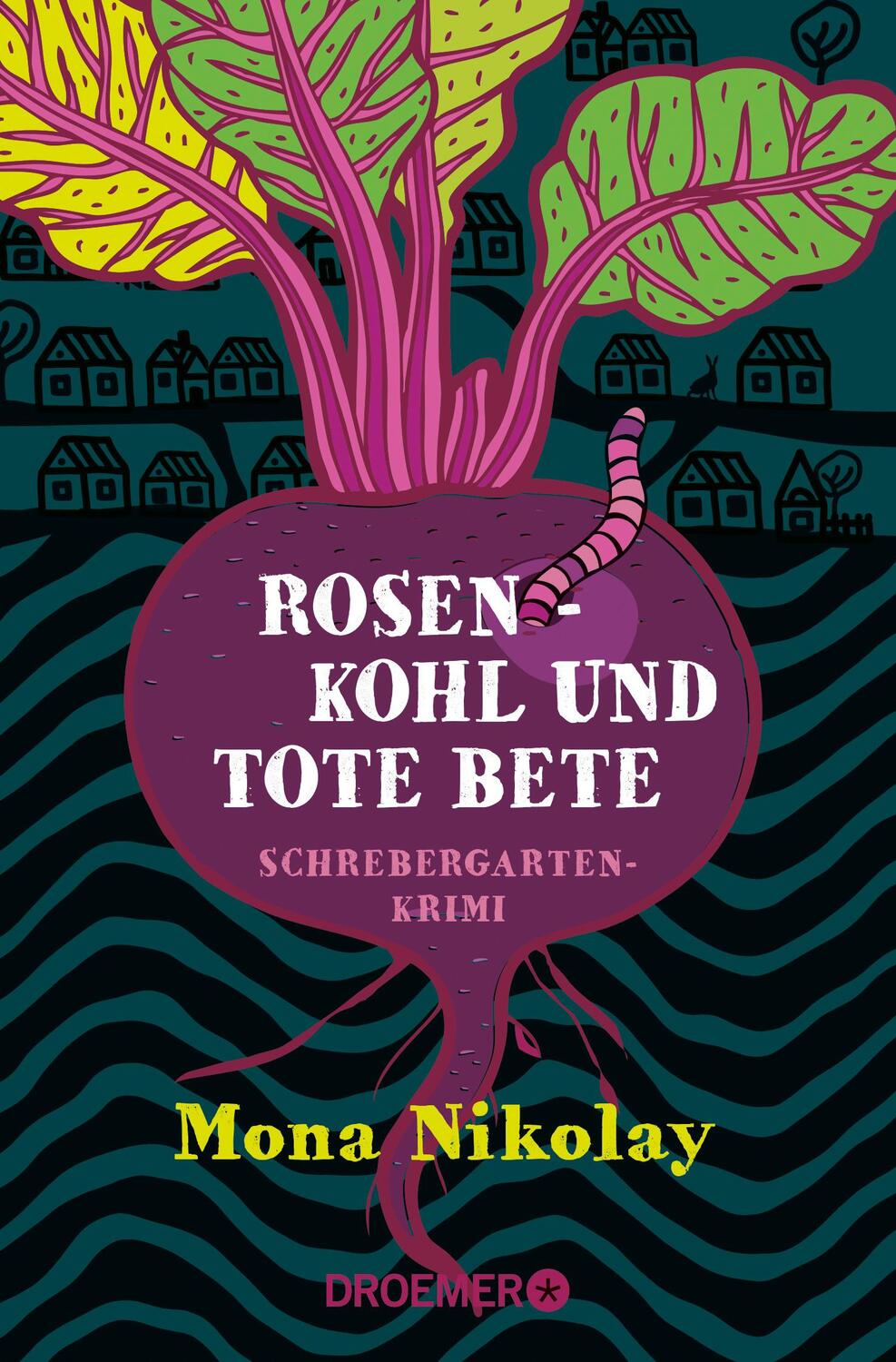 Cover: 9783426308653 | Rosenkohl und tote Bete | Schrebergartenkrimi | Mona Nikolay | Buch