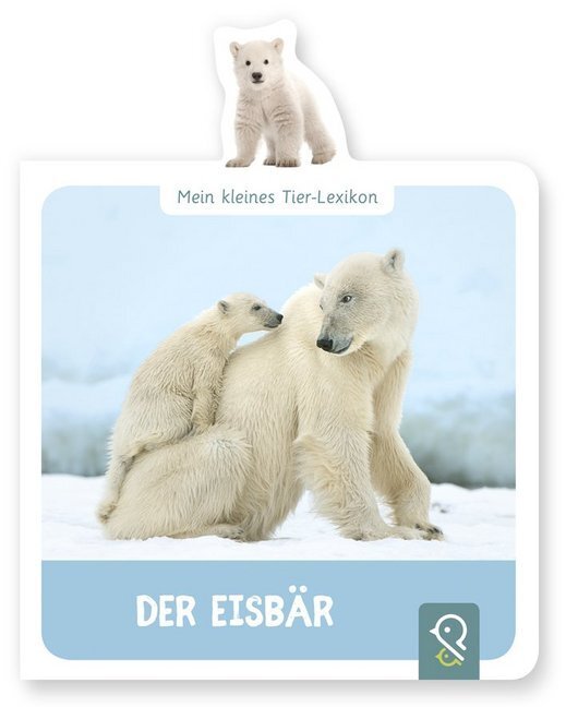 Cover: 9783946360247 | Mein kleines Tier-Lexikon - Der Eisbär | Buch | 14 S. | Deutsch | 2019