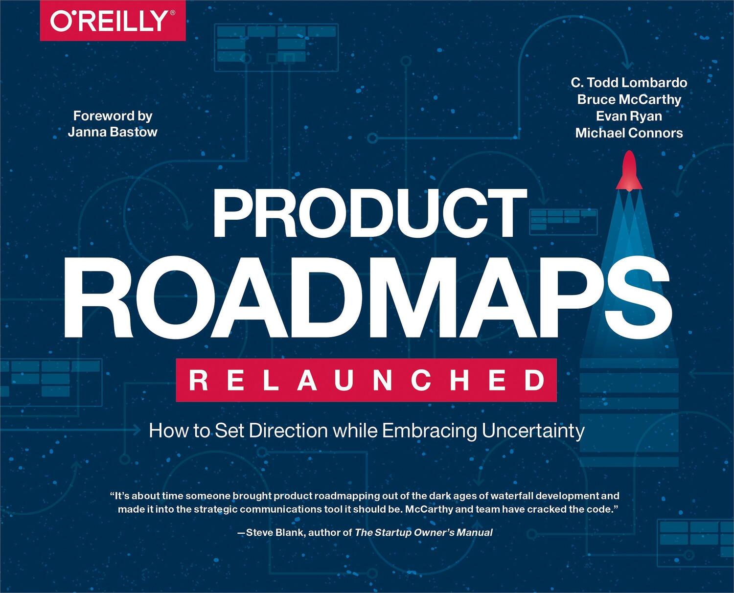 Cover: 9781491971727 | Product Roadmaps Relaunched | C. Todd Lombardo (u. a.) | Taschenbuch