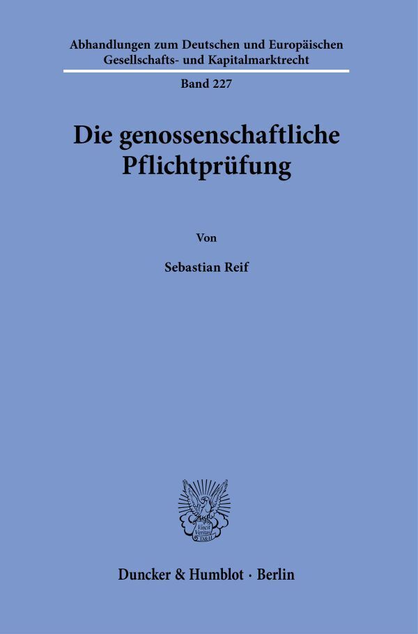 Cover: 9783428190553 | Die genossenschaftliche Pflichtprüfung. | Sebastian Reif | Taschenbuch