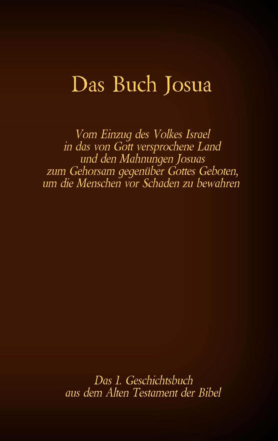 Cover: 9783740769413 | Das Buch Josua, das 1. Geschichtsbuch aus dem Alten Testament der...