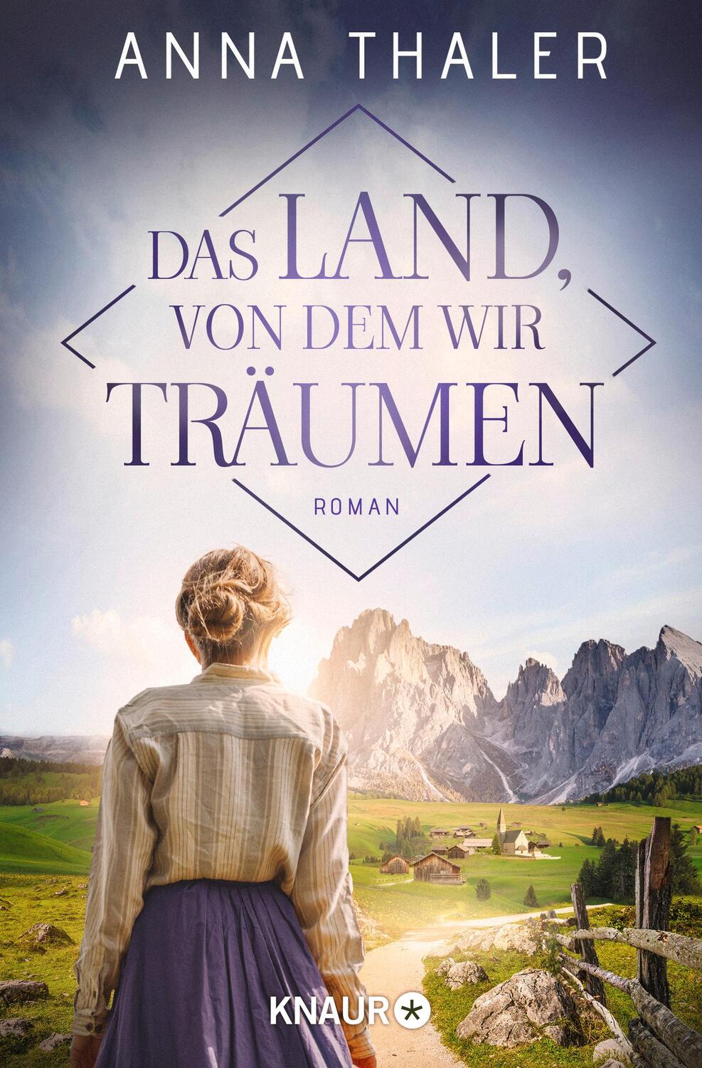 Cover: 9783426527832 | Das Land, von dem wir träumen | Roman | Anna Thaler | Taschenbuch