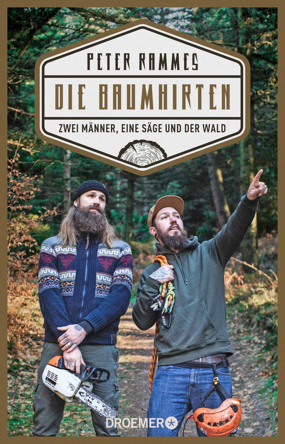 Cover: 9783426302187 | Die Baumhirten | Zwei Männer, eine Säge und der Wald | Peter Rammes