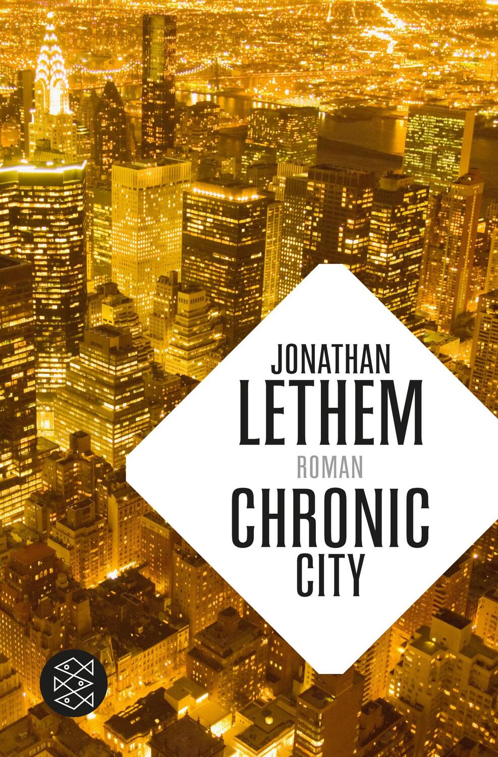 Cover: 9783596191611 | Chronic City | Jonathan Lethem | Taschenbuch | Deutsch | 2013