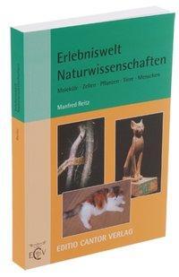 Cover: 9783871933721 | Erlebniswelt Naturwissenschaften | M Reitz | Broschüre | 359 S. | 2008