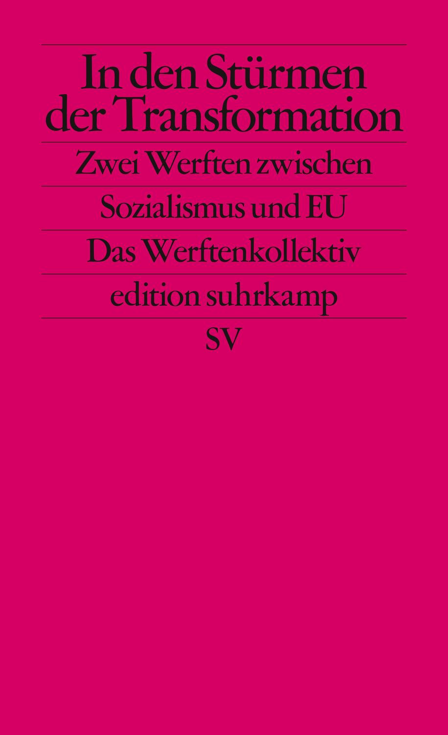 Cover: 9783518127988 | In den Stürmen der Transformation | Philipp Ther (u. a.) | Taschenbuch