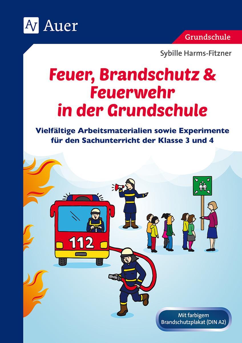 Cover: 9783403078692 | Feuer, Brandschutz & Feuerwehr in der Grundschule | Harms-Fitzner