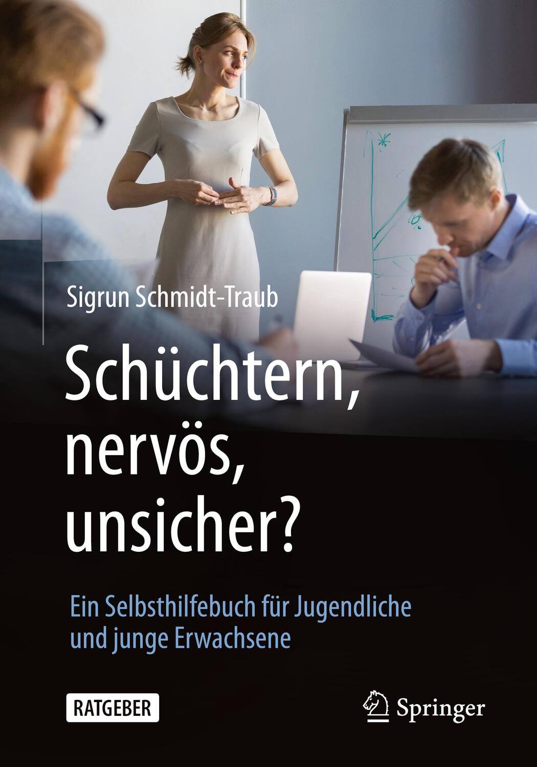 Cover: 9783662632154 | Schüchtern, nervös, unsicher? | Sigrun Schmidt-Traub | Taschenbuch
