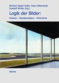 Cover: 9783496013280 | Logik der Bilder | Präsenz - Repräsentation - Erkenntnis | Buch | 2005