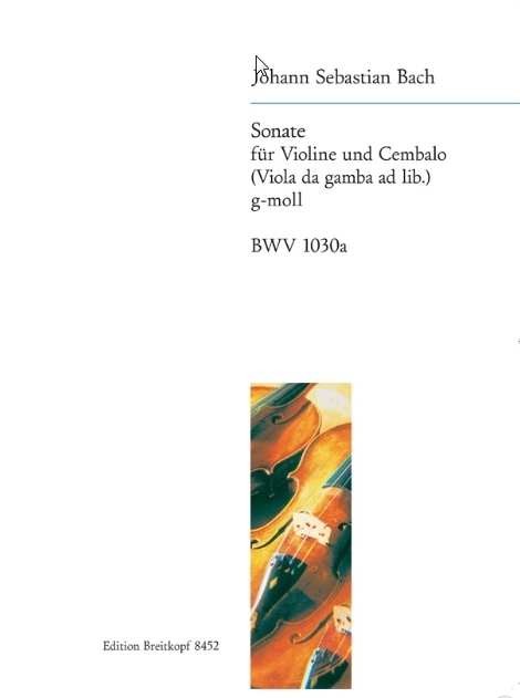 Cover: 9790004184950 | Sonate g-moll BWV 1030a (Rekonstr.) | Rekonstruiert nach BWV 1030
