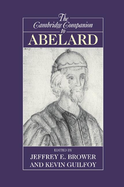 Cover: 9780521775960 | The Cambridge Companion to Abelard | Jeffrey Brower (u. a.) | Buch