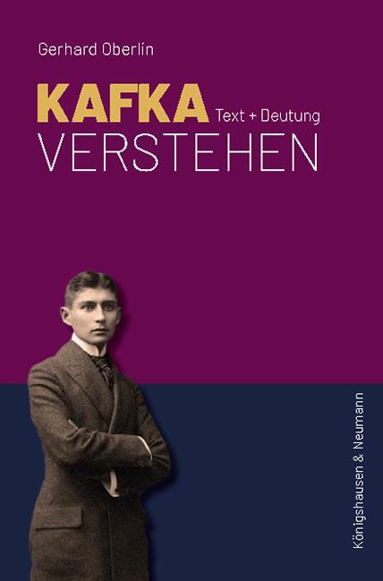 Cover: 9783826075001 | Kafka verstehen | Text + Deutung | Gerhard Oberlin | Taschenbuch
