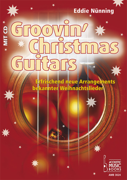 Cover: 9783869470245 | Groovin' Christmas Guitars | Eddie Nünning | Buch | EAN 9783869470245