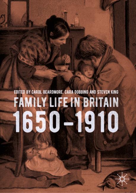 Cover: 9783030048549 | Family Life in Britain, 1650¿1910 | Carol Beardmore (u. a.) | Buch