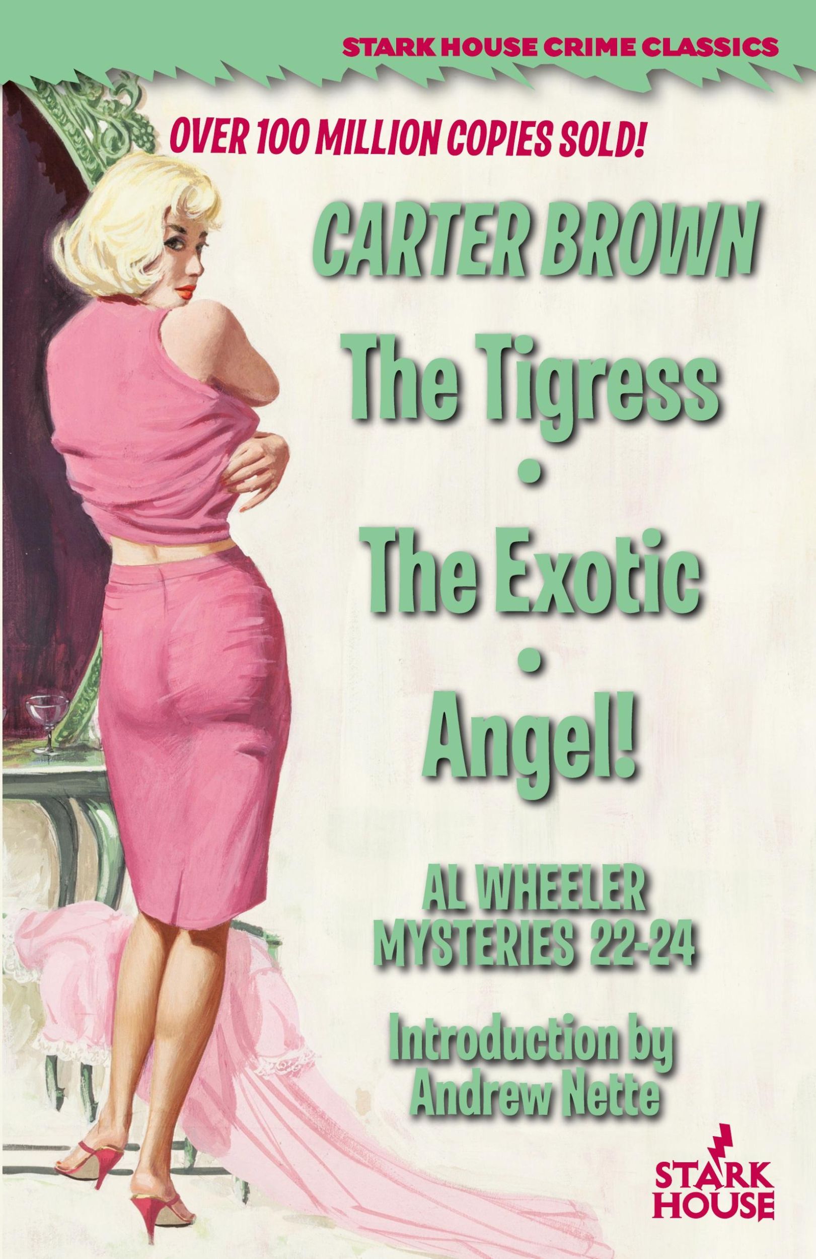 Cover: 9798886010756 | The Tigress / The Exotic / Angel! | Carter Brown | Taschenbuch | 2024