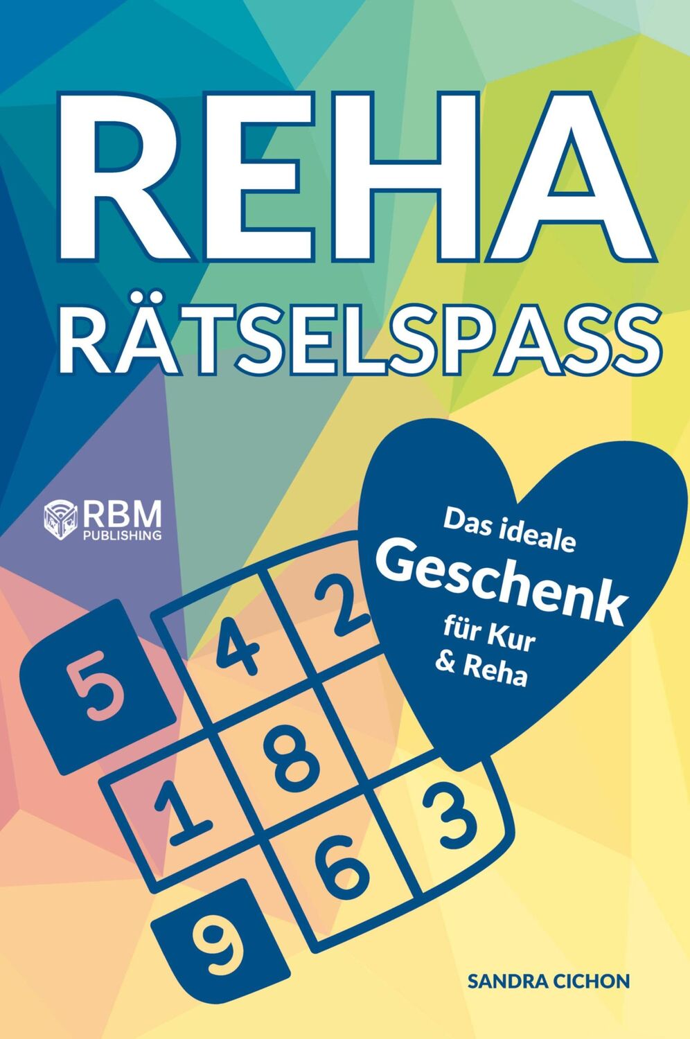 Cover: 9783903505667 | Reha Rätselspaß | Sandra Cichon | Taschenbuch | Paperback | 108 S.