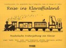 Cover: 9783868586701 | Reise ins Klaraffialand 1 | Musikalische Früherziehung m Klavier