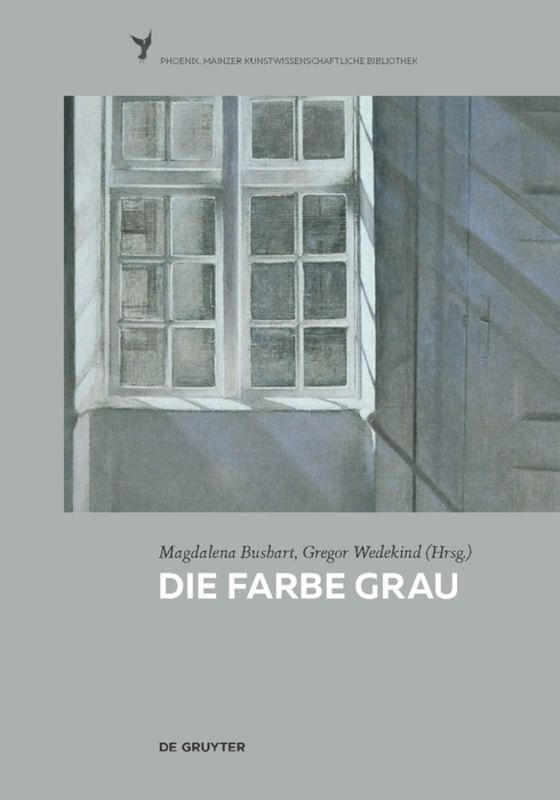 Cover: 9783110372793 | Die Farbe Grau | Magdalena Bushart (u. a.) | Buch | XX | Deutsch