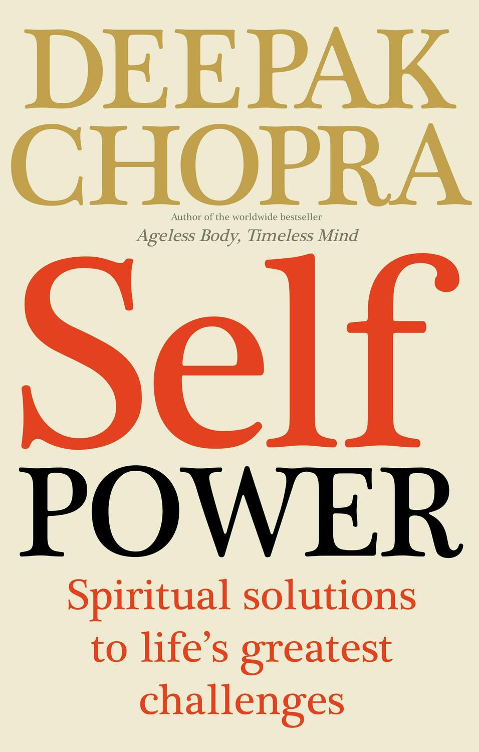Cover: 9781846042874 | Self Power | Spiritual Solutions to Life's Greatest Challenges | Buch