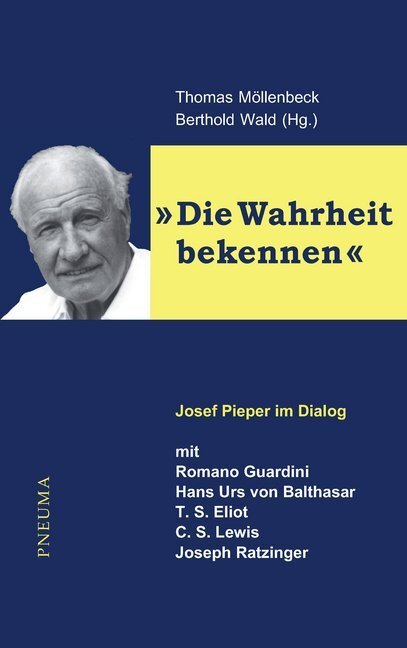 Cover: 9783942013406 | Die Wahrheit bekennen | Josef Pieper | Taschenbuch | 2017