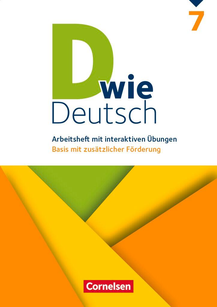 Cover: 9783062000485 | D wie Deutsch 7. Schuljahr - Arbeitsheft mit interaktiven Übungen...