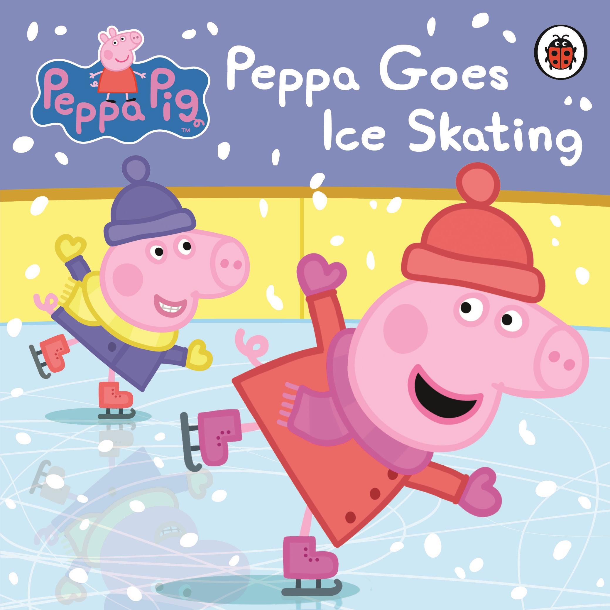 Cover: 9780723293118 | Peppa Pig: Peppa Goes Ice Skating | Peppa Pig | Peppa Pig | Englisch