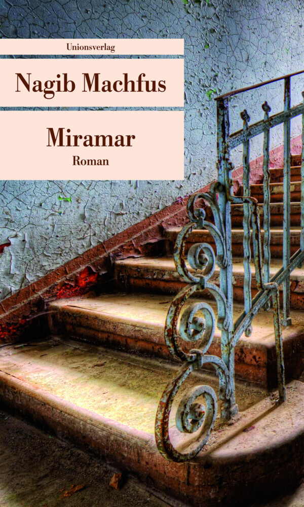 Cover: 9783293205918 | Miramar | Roman | Nagib Machfus | Taschenbuch | 240 S. | Deutsch