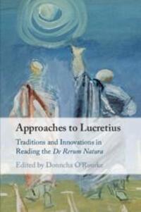 Cover: 9781108433105 | Approaches to Lucretius | Donncha O'Rourke | Taschenbuch | Englisch