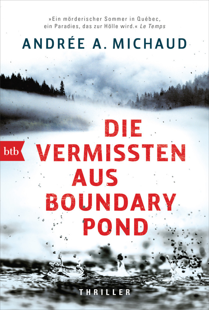 Cover: 9783442718795 | Die Vermissten aus Boundary Pond | Thriller | Andrée A. Michaud | Buch