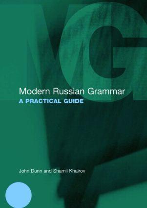 Cover: 9780415397506 | Modern Russian Grammar | A Practical Guide | John Dunn (u. a.) | Buch