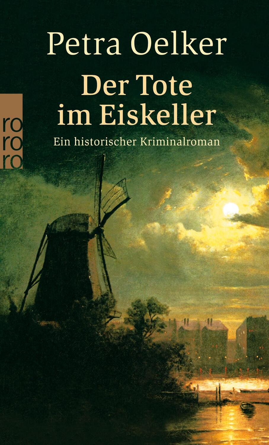 Cover: 9783499238697 | Der Tote im Eiskeller | Ein historischer Hamburg-Krimi | Petra Oelker