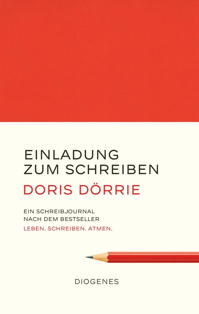 Cover: 9783257071108 | Einladung zum Schreiben | Doris Dörrie | Buch | 224 S. | Deutsch