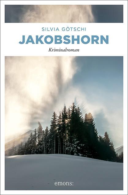 Cover: 9783954512607 | Jakobshorn | Silvia Götschi | Taschenbuch | Allegra Cadisch | Deutsch