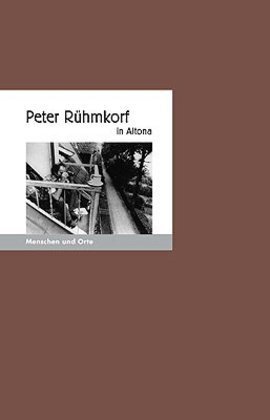 Cover: 9783937434469 | Peter Rühmkorf in Altona | Bernd Erhard Fischer (u. a.) | Taschenbuch