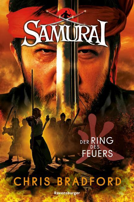 Cover: 9783473585847 | Samurai, Band 6: Der Ring des Feuers | Chris Bradford | Taschenbuch